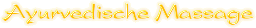 Ayurevedische Massage